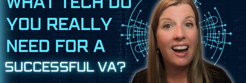 Woman explaining the essential technology needed for a successful virtual assistant.
