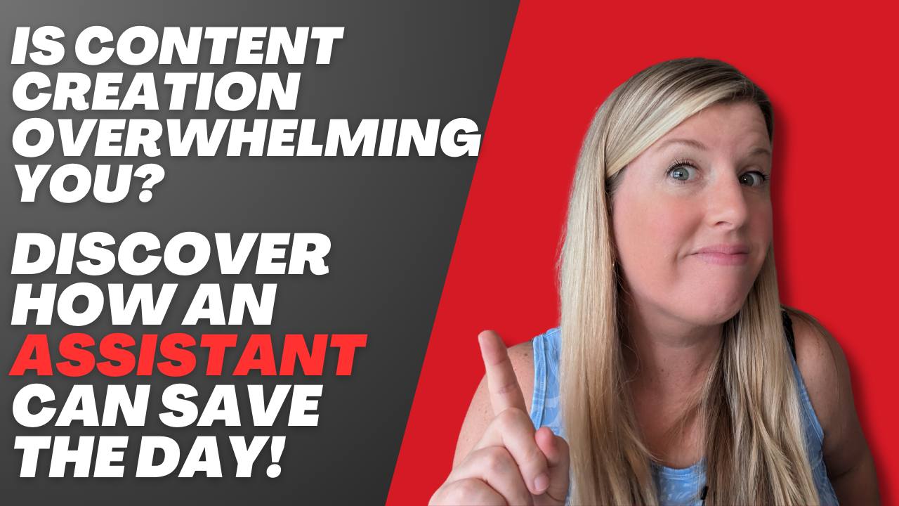 A woman pointing with the text, "Is Content Creation Overwhelming You? Discover How an Assistant Can Save the Day!" in bold.