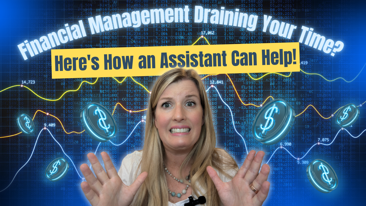 A woman with a stressed expression in front of financial graphs, with text saying "Financial Management Draining Your Time? Here's How an Assistant Can Help!"